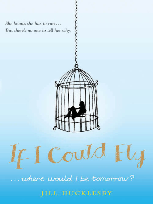 Title details for If I Could Fly by Jill Hucklesby - Available